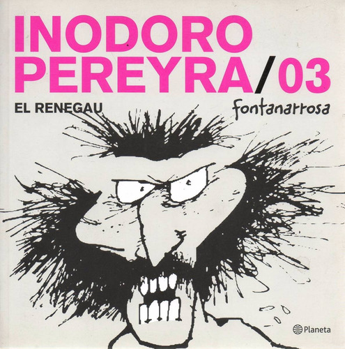 Libro: Inodoro Pereyra 03: El Renegau ( Fontanarrosa)