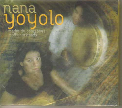 Nana Yoyolo - Madre De Corazones ( Cantates Mexicanas ) Cd