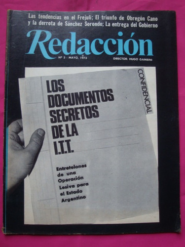 Revista Redaccion N°3 Mayo 1973 Documentos Secretos De Itt