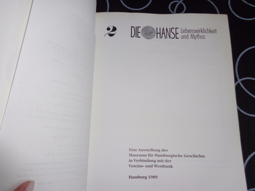 Die Hanse Lebenswirklichkeit Und Mythos (Usado)