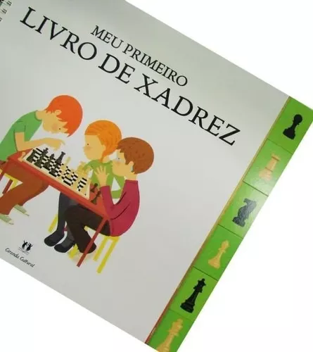 Livro: MEU PRIMEIRO LIVRO DE XADREZ