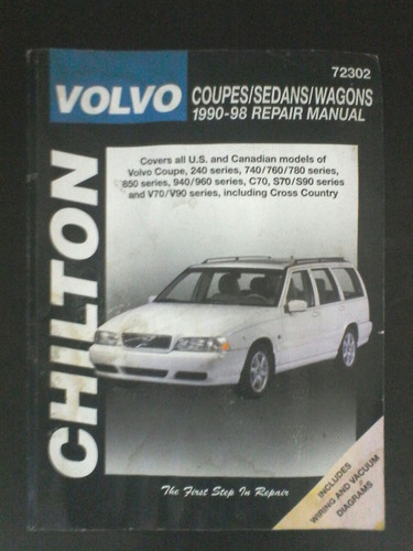 Manual Chilton Volvo Coupes, Sedans, And Wagons, 1990-98