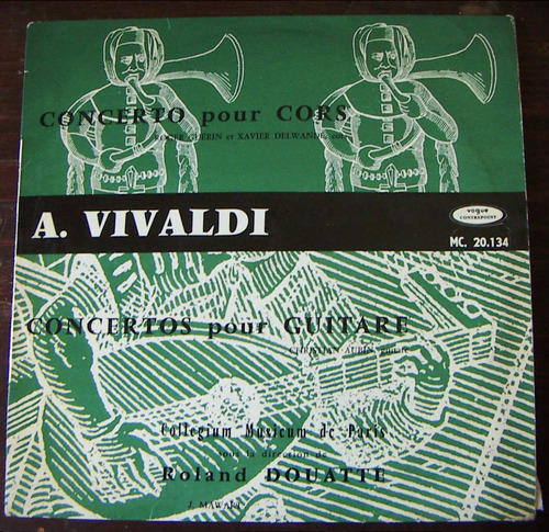 Clasica, Antonio Vivaldi, Concerto Pour Cors, Guitare, Lp12´