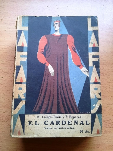 Revista La Farsa El Cardenal Linares Rivas Y F Reparaz