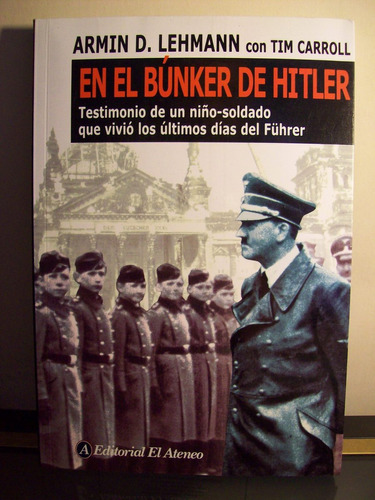 Adp En El Bunker De Hitler Lehmann Y Carroll / Ed El Ateneo