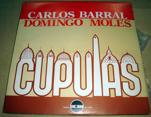 Carlos Barral Domingo Moles Cupulas Vinilo Lp   / Kktus