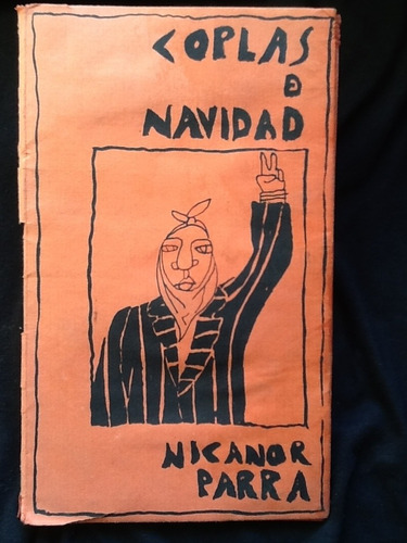 Coplas De Navidad - Nicanor Parra - Primera Edición - 1983