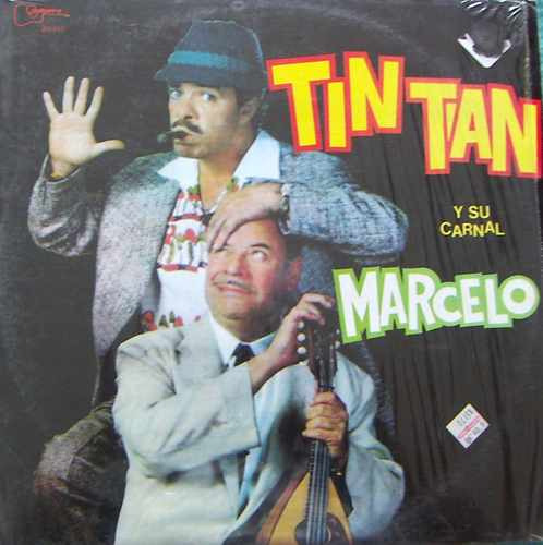 Rock Mexicano.tin Tan Y Marcelo , Lp12´,