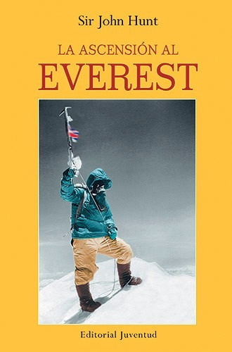 La Ascencion Al Everest - Sir John Hunt - Juventud