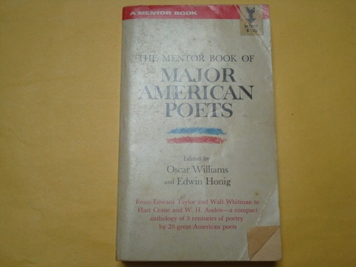 Oscar Williams,  Major American Poets,  Mentor Books, Usa, 1