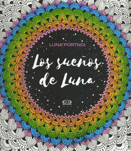 Libro: Los Sueños De Luna (para Colorear Luna Portnoi)