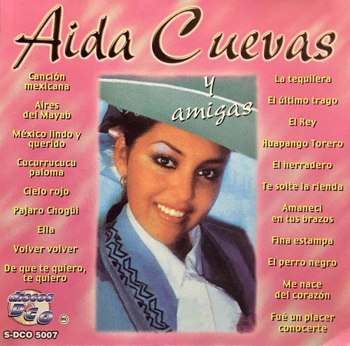 Cd Aida Cuevas Y Amigas Juan Gabriel Lalo Guerrero Chucho M