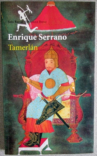 Tamerlán - Enrique Serrano / Editorial Planeta