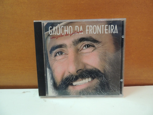 Cd Cd Gaúcho Da Fronteira Amizade De Gaiteiro