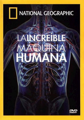 National Geographic La Increible Maquina Humana Dvd Original