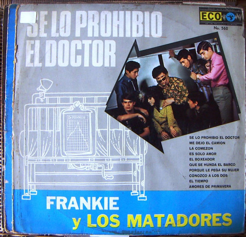 Rock Mexicano, Frankie Y Los Matadores, Lp 12´.