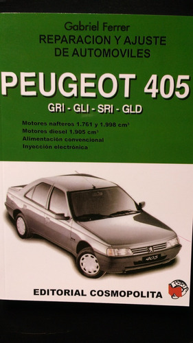 Manual Reparacion Y Ajuste  Peugeot 405