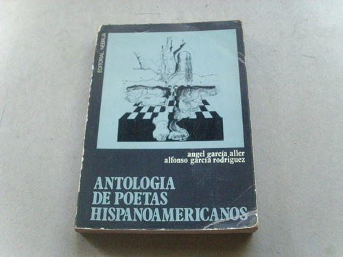 Antologia De Poetas Hispanoamericanos Angel Garcia Aller