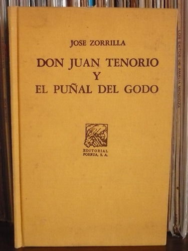 Don Juan Tenorio / El Puñal De Godo Jose Zorrilla Libro