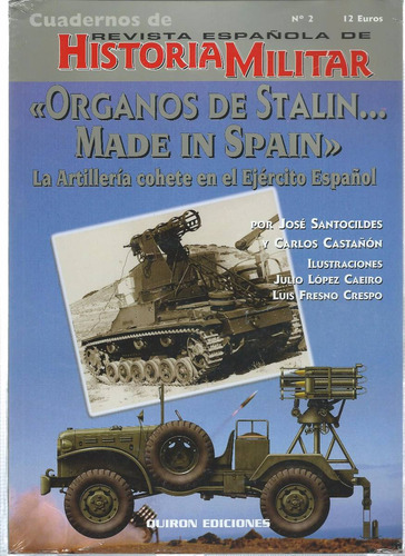 Organos De Stalin En España Artilleria Cohete Español