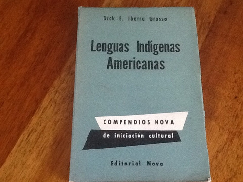Lenguas Indígenas Americanas - Dick Ibarra - Ilustraciones