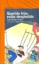 Querido Hijo: Estas Despedido - Jordi Sierra - Libro Pdf