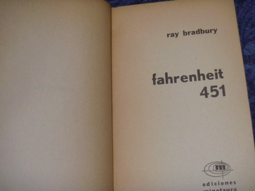 Ray Bradbury, Fahrenheit 451, Minotauro, Buenos Aires, 1976,