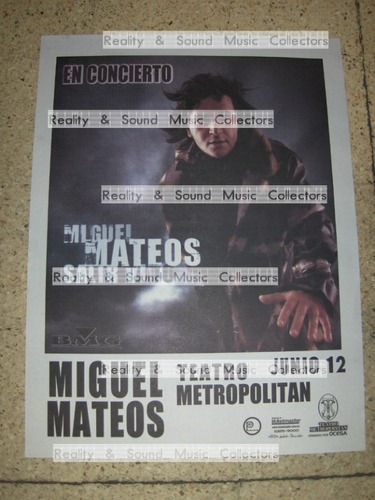 Miguel Mateos Poster Metropolitan Salir Vivo De Coleccion!!
