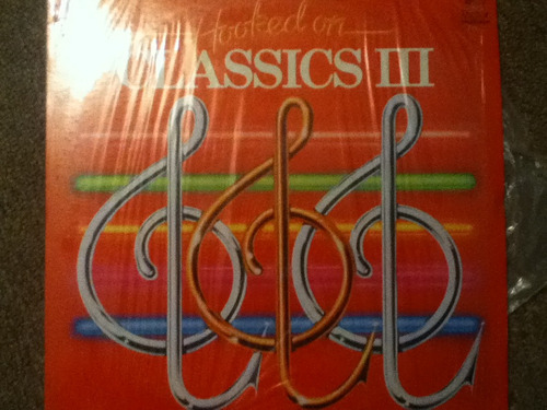 Disco Acetato De: Hooked On Classics Iii