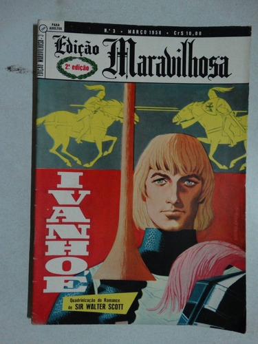 Edição Maravilhosa Nº 3! 2ª Série! Ebal Mar 1958!