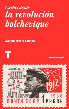 * Cartas Desde La Revolucion Bolchevique * Jacques Sadoul 24