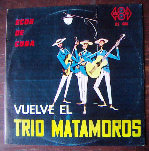 Afroantillana.trio Matamoros, Lp12´.(son De La Loma)