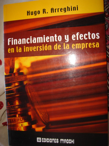 Financiamiento Y Efectos En La Inversion De La Empresa.c/nvo