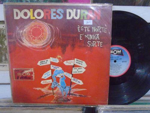 Lp - Dolores Duran / Este Norte É Minha Sorte / Som