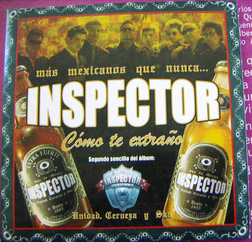 Cd Sencillo, Inspector, Cómo Te Extraño