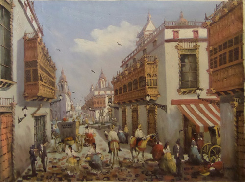 Pintura Al Oleo Original Desposorio Calle Lima