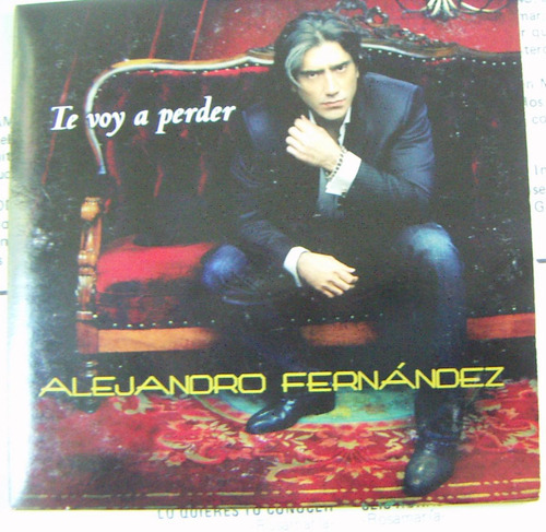Cd Sencillo, Alejandro Fernandez, Te Voy A Perder