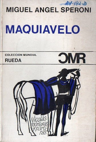 Miguel Angel Speroni - Maquiavelo