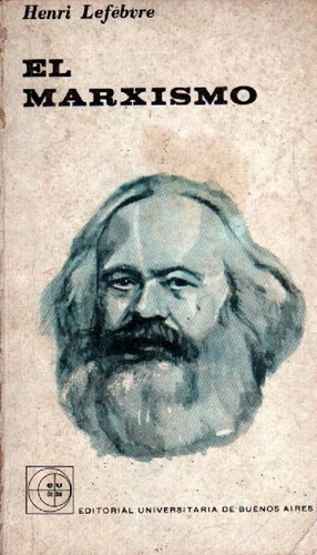 El Marxismo De Henri Lefebvre