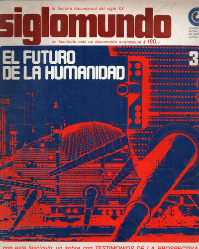 Siglomundo  -   La Historia Documental Del Siglo X X - N° 3