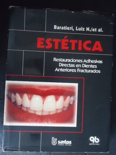 Libro D Odontologia Estetica- Baratieri