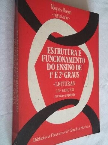 Livro Estrutura Funcionamento Do Ensino 1ºe 2º Graus Brejon