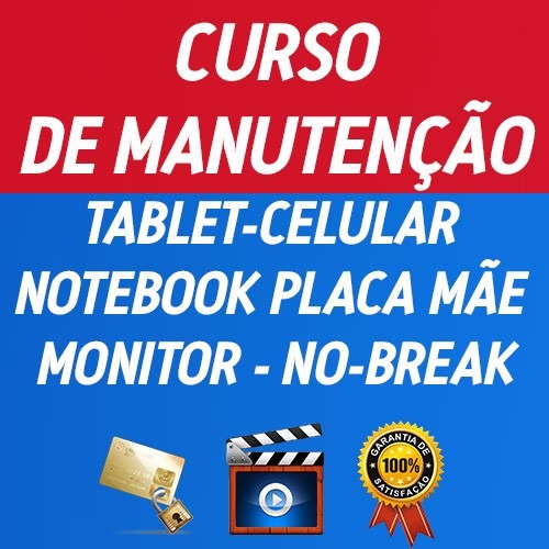 Curso Manutenção Celular,notebook,tablet,placa Mãe,monitor..