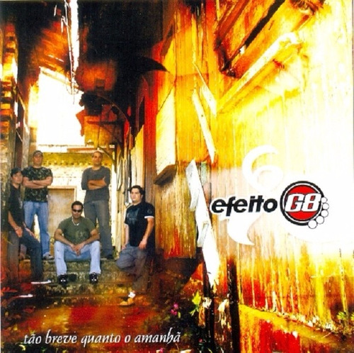 Cd Lacrado Efeito G8 Tao Breve Quanto O Amanha 2007