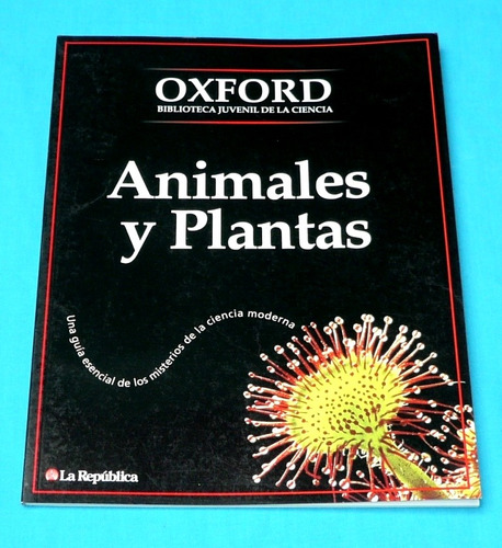 Animales Y Plantas Oxford Biblioteca Ciencias La República