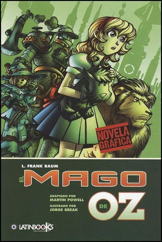 Mago De Oz, El Novela Grafica