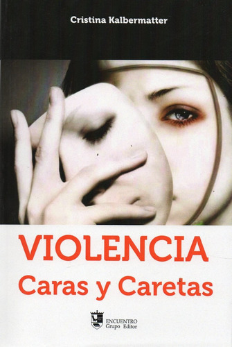 Violencia Caras Y Caretas Cristina Kalbermatter (b)