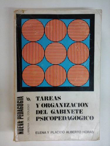 Tareas Y Organizacion Del Gabinete Psicopedagogico