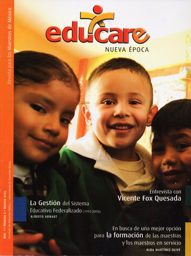 Educare - Entrevista Vicente Fox, Sistema Educativo, Maestro