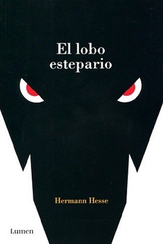El Lobo Estepario - Hermann Hesse